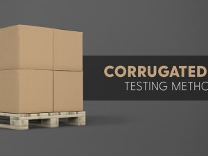 Corrugated Box Testing Methods